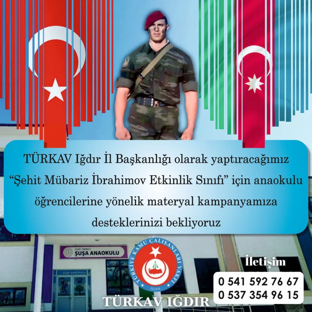 Türkav Iğdır İl Başkanlığı Mübariz İbrahimov’un Adını Yaşatacak