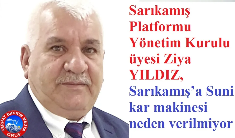 Ziya Yıldız; Sarıkamış’a Kar Marinası Layık Görülmedi