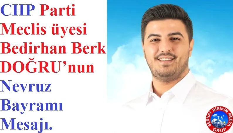 PM Üyesi DOĞRU; 
