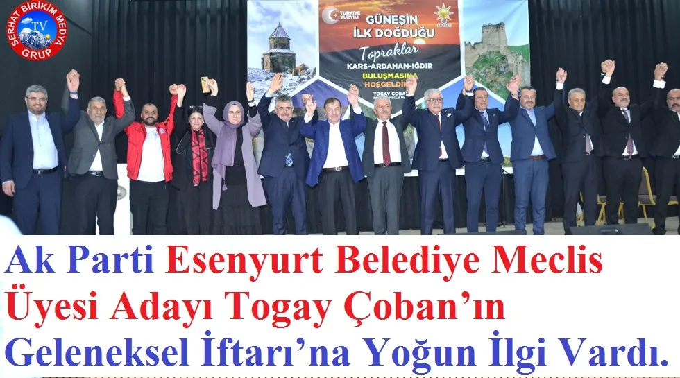 Togay Çoban’ın Geleneksel İftarı’na Renkli Simalar Katıldı