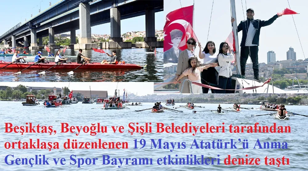 Beyoğlu’nda 19 Mayıs Coşkusu Denize Taştı