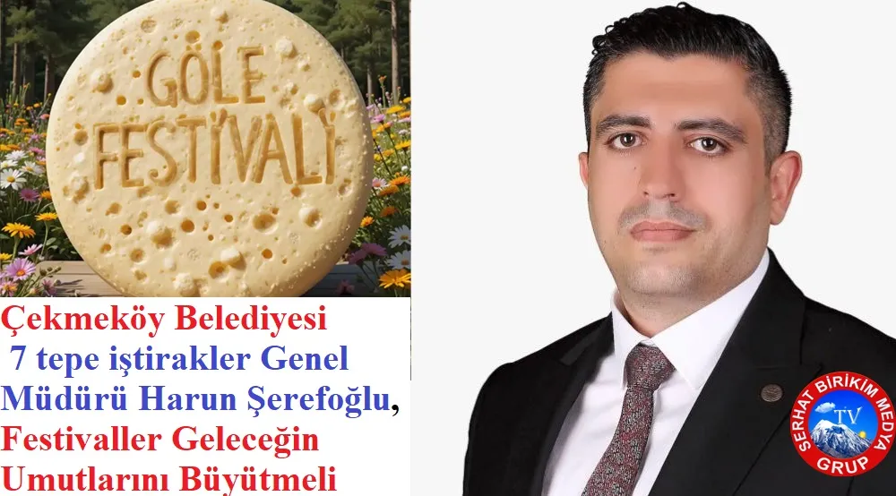 Genel Müdür ŞEREFOĞLU, Göle Festivalin Umutları Büyütmeli 