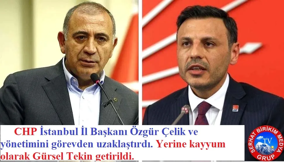 Gürsel Tekin CHP İstanbul İl Başkanlığı
