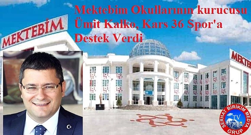 Mektebim Okulları’ndan Kars 36 Spor’a destek