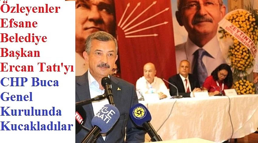 CHP Buca Kongresinde Ercan Tatı
