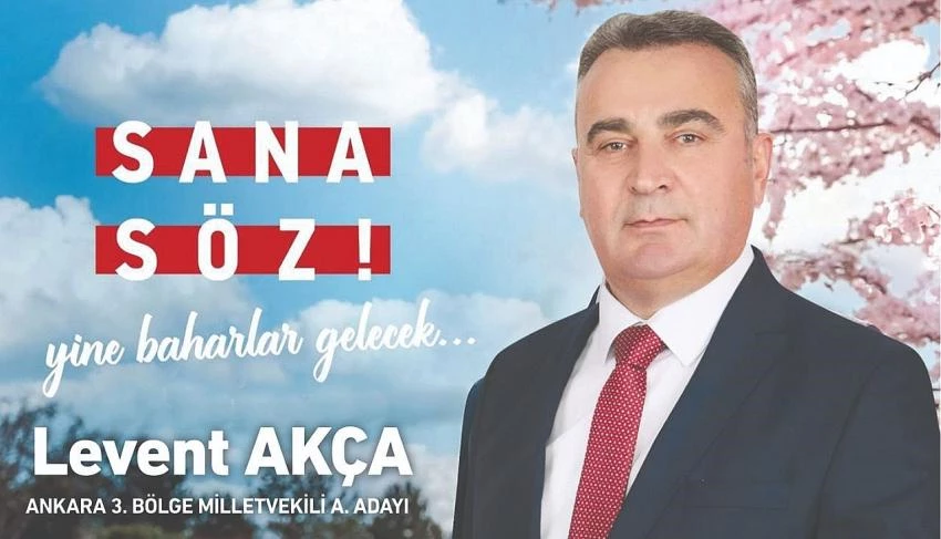 CHP Ankara Milletvekili Aday Adayı Eğitimci Levent Akça 