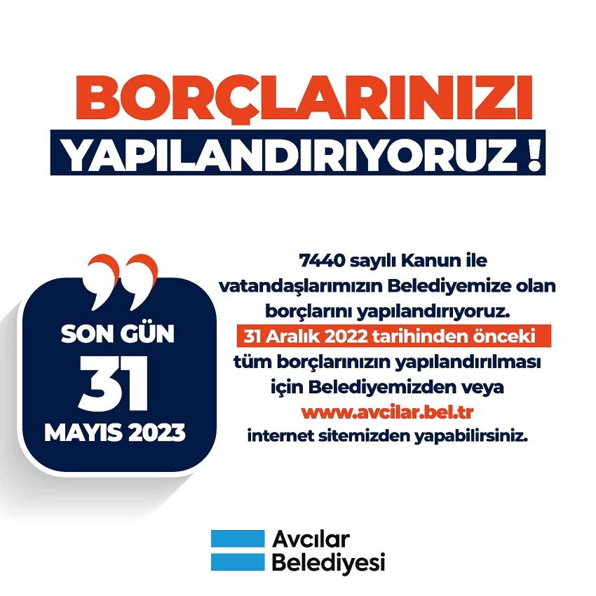 Avcılar Belediyesi, Borçları Yapılandırmaya Başladı.